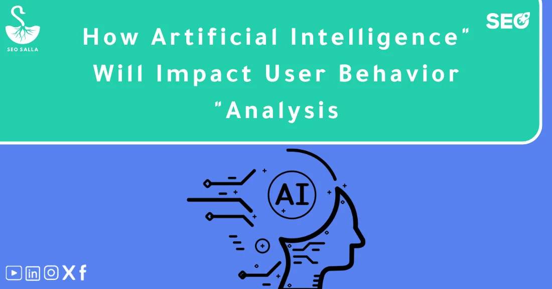 How AI Transforms User Behavior Analysis | SEO SALLA